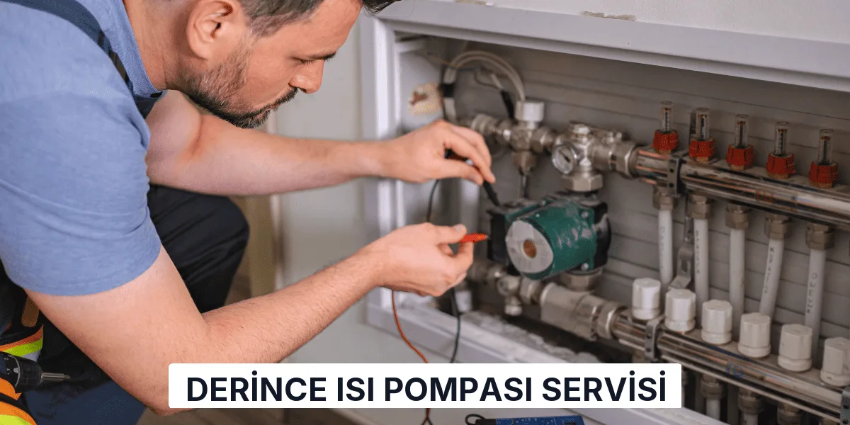 Derince Isı Pompası Servisi