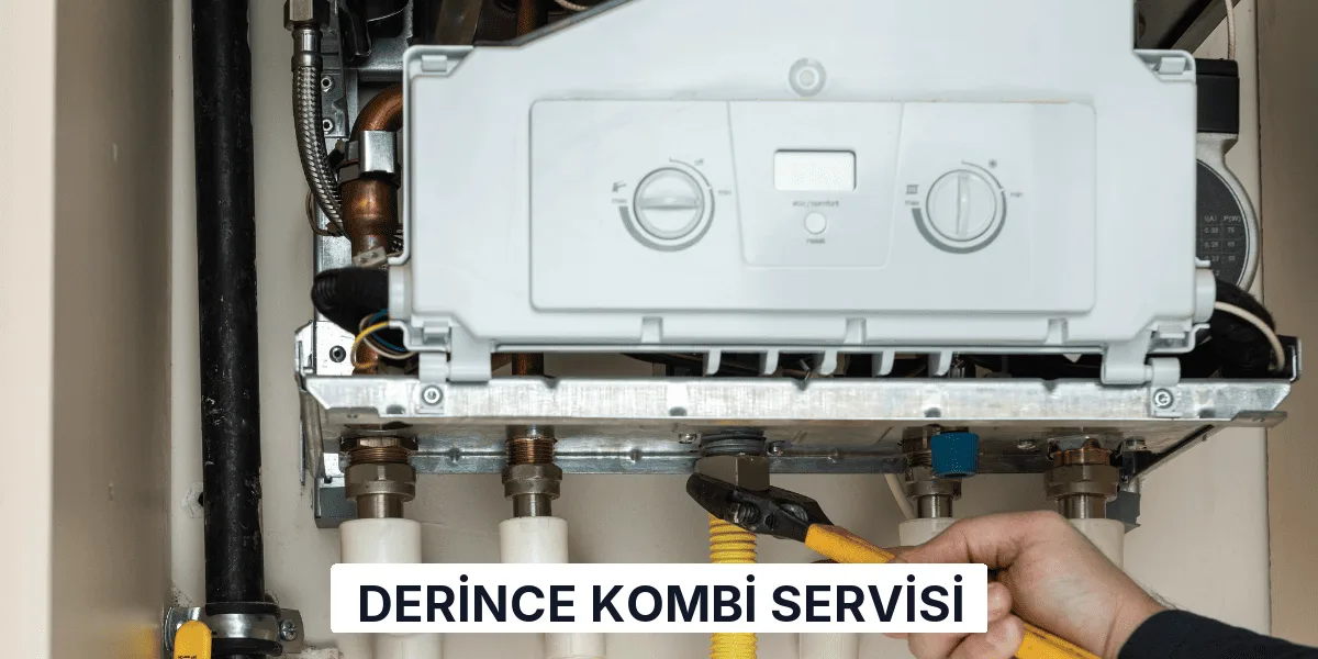 Derince Kombi Servisi